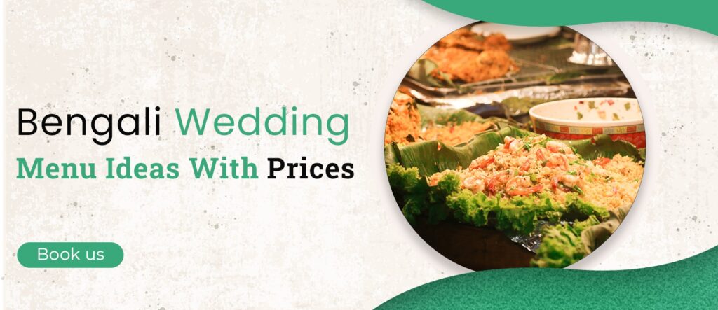bengali wedding menu ideas with price