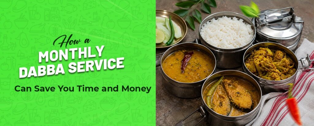 Monthly Dabba Service